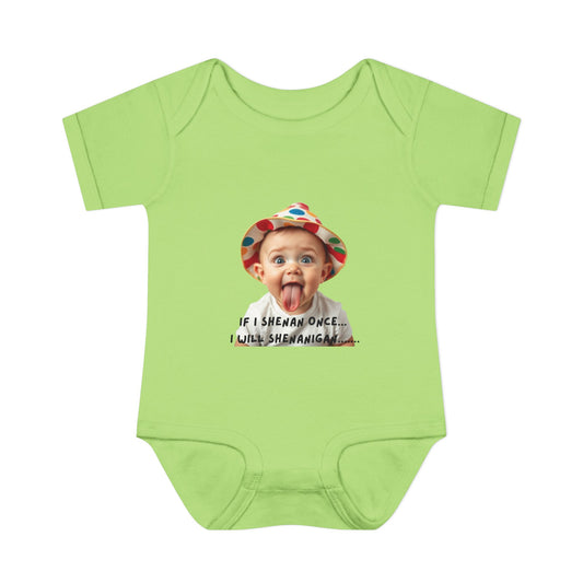 Humorous Infant Bodysuit - "If I Shenan Once, I Will Shenanigan!" Baby Outfit, Newborn Gift, Funny Baby Clothes, Cute Shower [...]