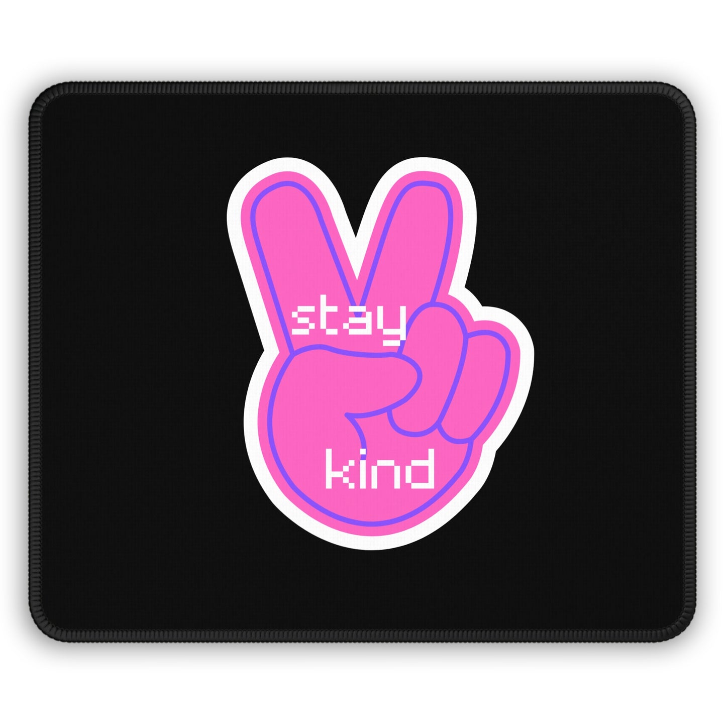 Stay Kind Gaming Mouse Pad | Inspirational Desk Decor | Perfect for Gamers | Unique Gift for Holidays & Occasions