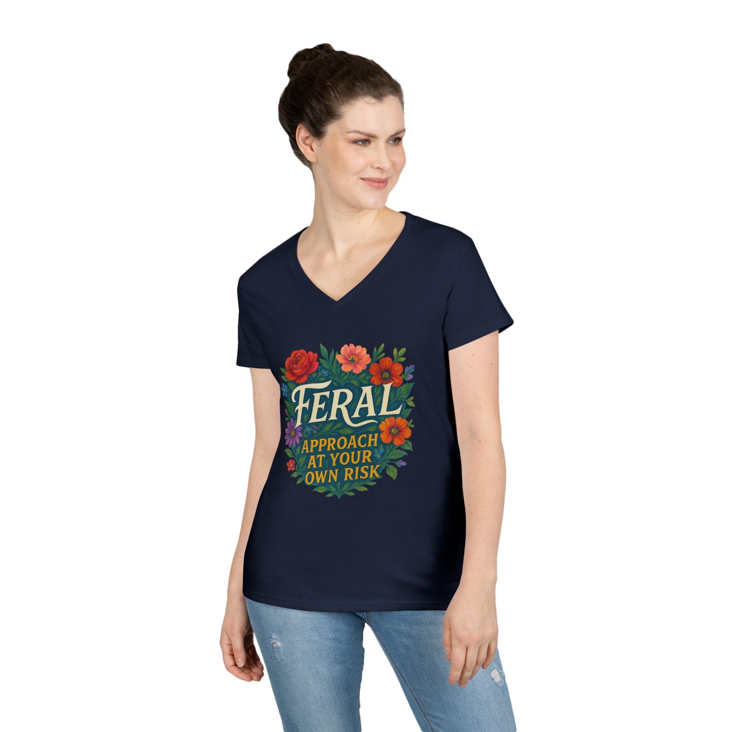 Feral Floral V-Neck Tee — “Feral: Approach At Your Own Risk” Ladies' Graphic T‑Shirt