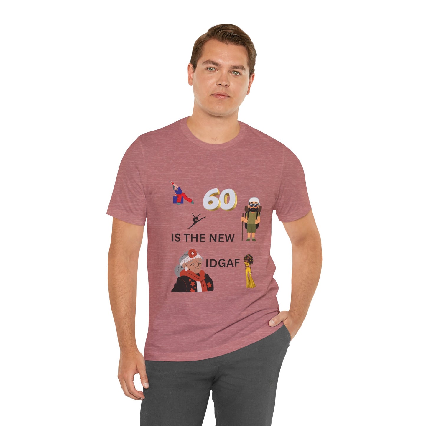 Funny 60th Birthday Tee, Unisex Jersey Short Sleeve Tee, Retirement Gift, Humorous Tee, Celebration Shirt, IDGAF Tee