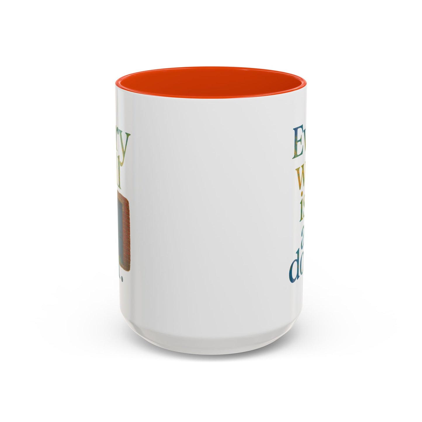 Inspirational Coffee Mug — "Every Wall Is a Door" Colorful Ceramic Mug (11oz & 15oz)