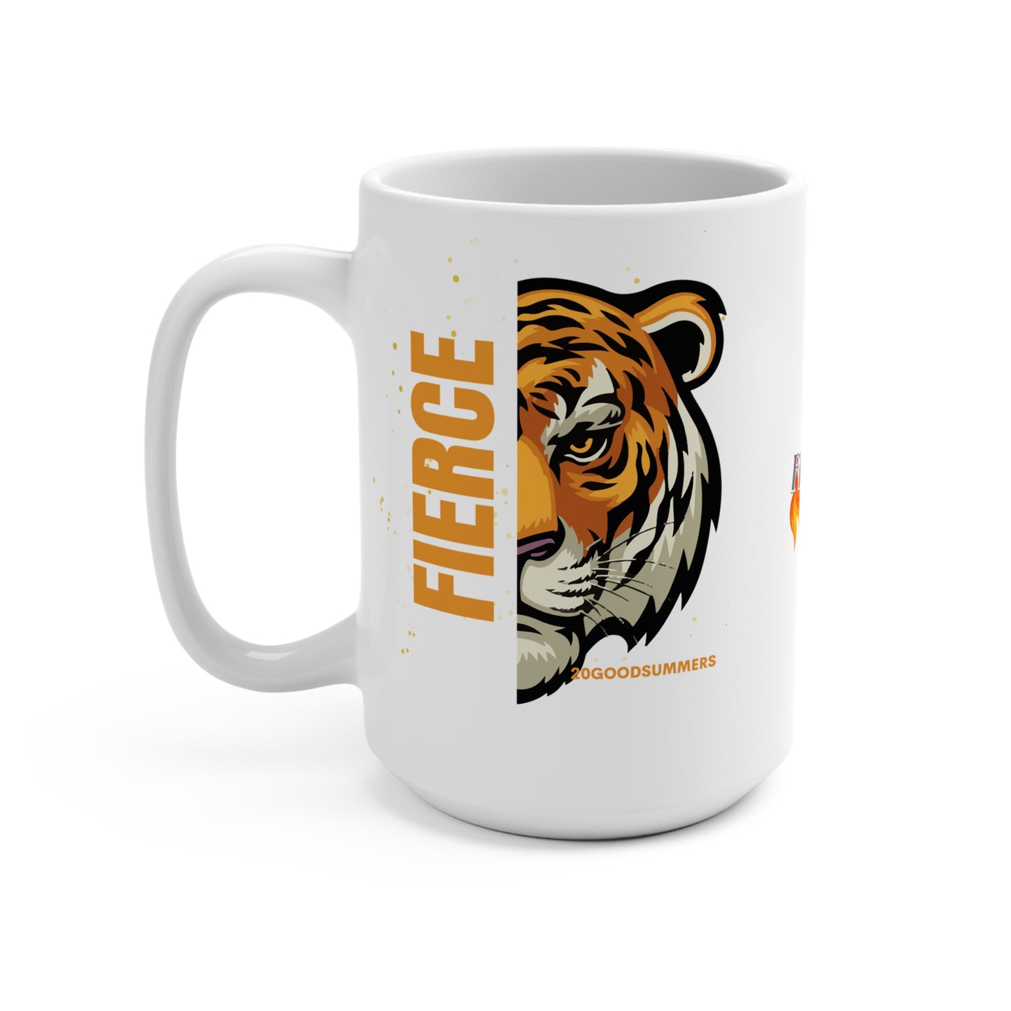 Life begins at Fierce 15oz Mug, Bold Coffee Cup, Motivational Drinkware, Empowerment Gift, Fire-Themed Mug, Spirit of Strength